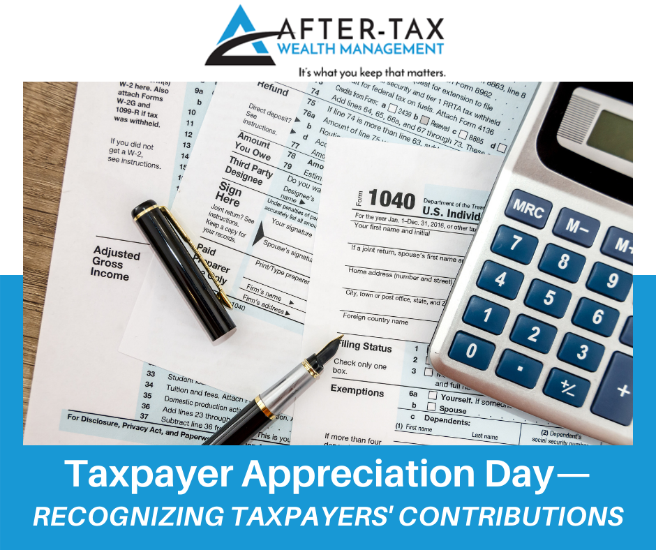 Taxpayer Appreciation Day—Recognizing Taxpayers' Contributions - After ...