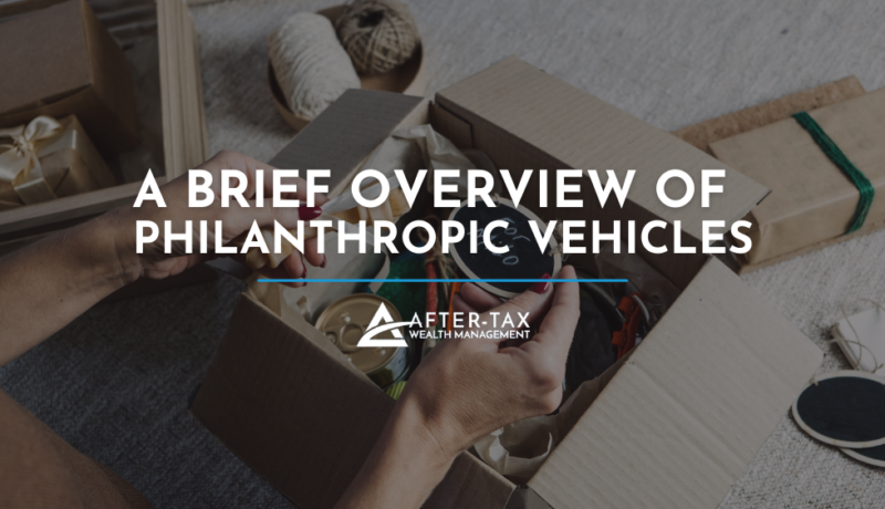 A Brief Overview of Philanthropic Vehicles